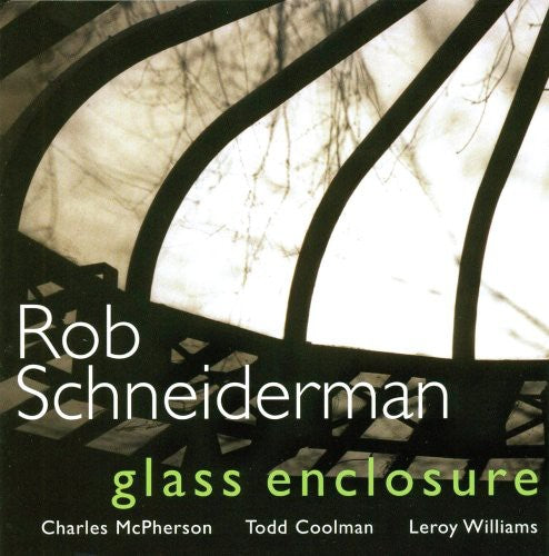 the album cover for Rob Schneiderman - Glass Enclosure