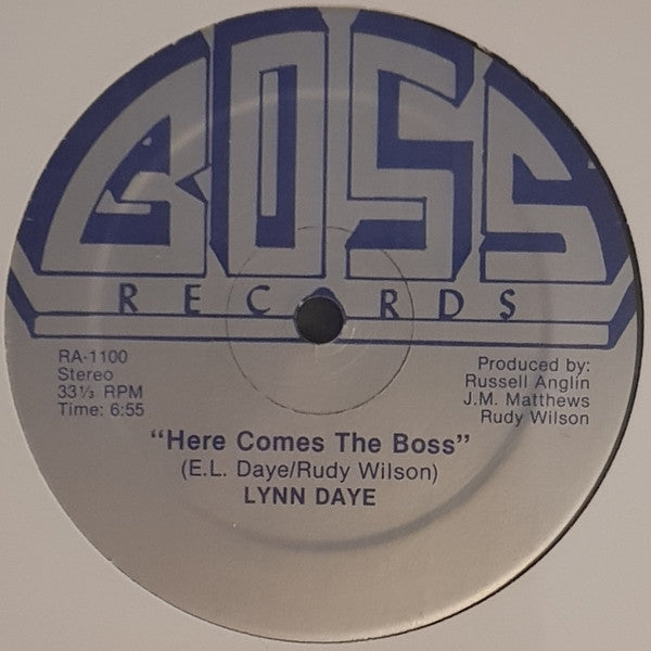 Lynn Daye : Here Comes The Boss / Would It Be The Same (12")