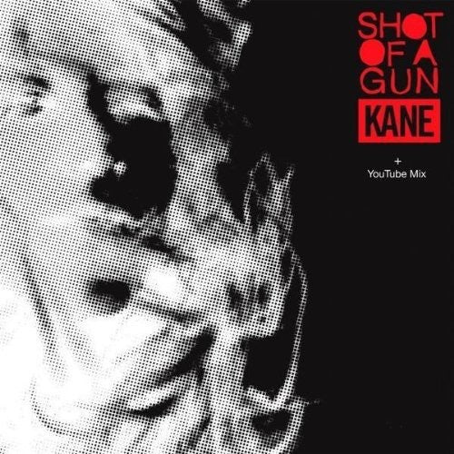 the album cover for Kane - Shot of a Gun