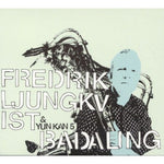 the album cover for Ljungkvist Fredrik & Yun Kan 5 - Badaling