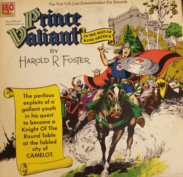 Jackson Beck, Peter Fernandez (2), Brett Morrison, Bryna Raeburn, Bob Dryden, Audree Rae, Boris Aplon : The Official Adventures of Prince Valiant in the Days of King Arthur (LP, Album)