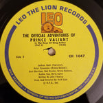 Jackson Beck, Peter Fernandez (2), Brett Morrison, Bryna Raeburn, Bob Dryden, Audree Rae, Boris Aplon : The Official Adventures of Prince Valiant in the Days of King Arthur (LP, Album)