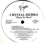 Crystal Sierra : Playa No More (12", Promo)