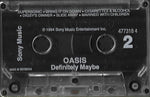Oasis (2) : Definitely Maybe (Cass, Album)