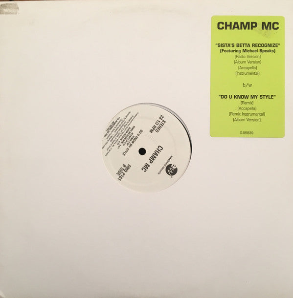 Champ MC : Sista's Betta Recognize (12", Promo)