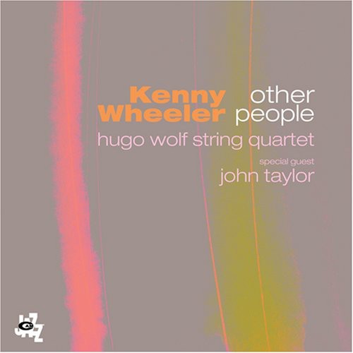 the album cover for Kenny Wheeler - Other People