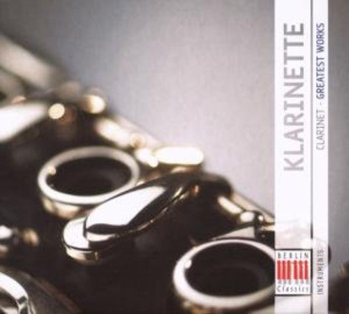 the album cover for Mozart/Von Weber/Spohr - Clarinet: Greatest Works