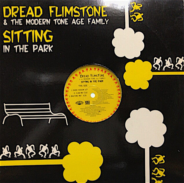 Dread Flimstone & The Modern Tone Age Family* : Sitting In The Park (12")