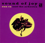 the album cover for Sun Ra & His Arkestra - Sound of Joy