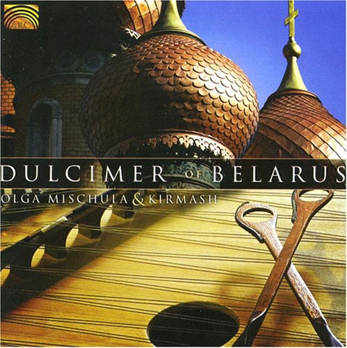 Olga Mischula - Dulcimer of Belarus (CD)