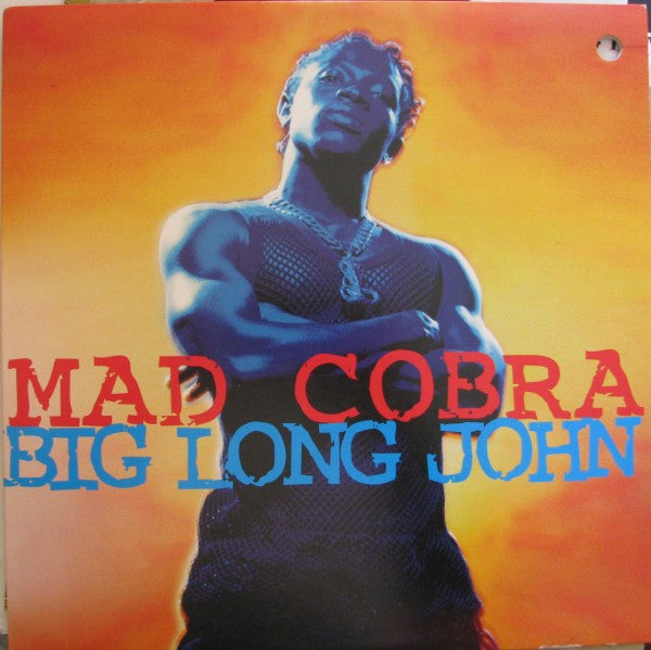 Mad Cobra : Big Long John (12")