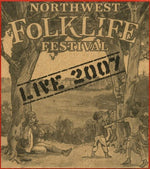 the album cover for Live 2007 Northwest Folklife Festival / Various - Live From The 2007 Northwest Folklife Festival