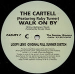 The Cartell Featuring Ruby Turner : Walk On By (2x12")