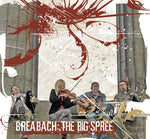 the album cover for Breabach - The Big Spree