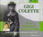 the album cover for Daniele Delorme - Gigi [De Colette] Enregistrement Historique De 1956