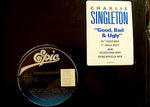 Charlie Singleton : Good, Bad & Ugly (12")