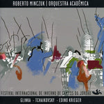 the album cover for Roberto Minczuk & Orquestra Academica - Festival Inverno de Campos Do Jordao