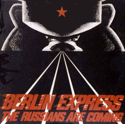 Berlin Express : The Russians Are Coming (12")