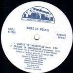 Tibbs St. Posse : Naptown Is The Place To Chill (12")