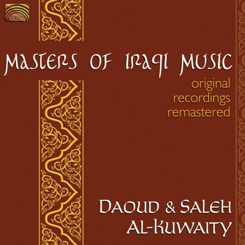 the album cover for Al-Daoud Kuwaity & Saleh - Masters of Iraqui Music