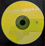 The Jason Bonham Band : When You See The Sun (CD, Advance, Album)