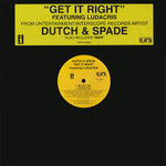 Dutch & Spade Featuring Ludacris : Get It Right (12", Promo)