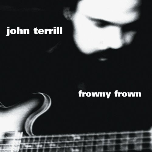 the album cover for John Terrill - Frowny Frown [Reissued][Remastered][Bonus Track]