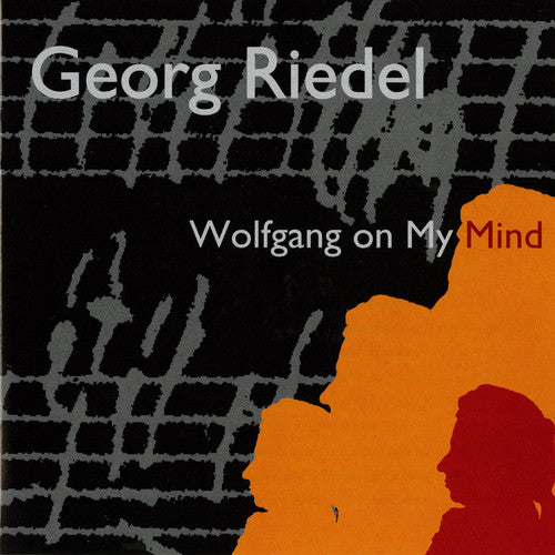 the album cover for Georg Riedel - Wolfgang on My Mind