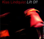 the album cover for Klas Lindquist Nonet - Lift Off