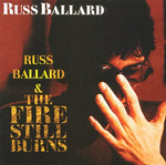 the album cover for Russ Ballard - Fire Still Burns