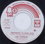 Joey Scarbury : Pretending To Make Love (Is Worse Than Never Making Love At All) (7", Single, Mono, Promo)