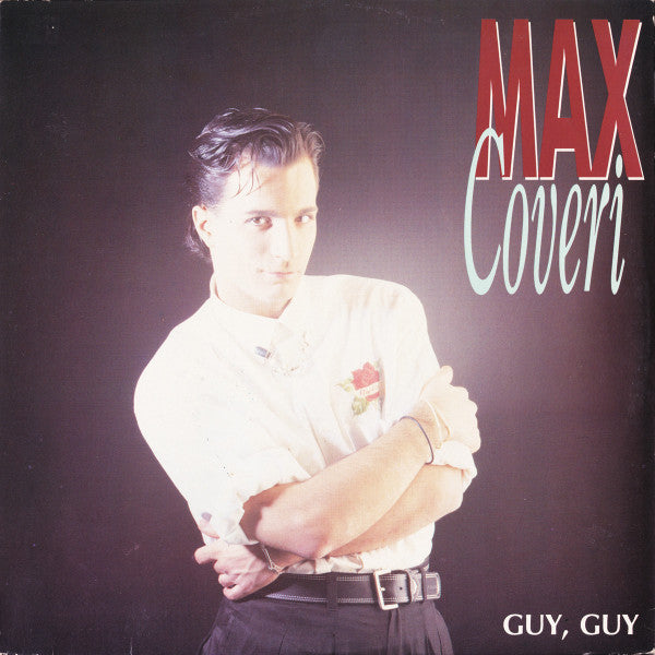 Max Coveri : Guy, Guy (12")