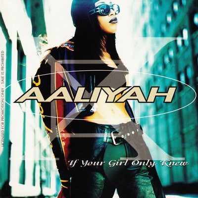 Aaliyah : If Your Girl Only Knew (CD, Single, Promo)
