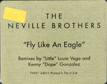 The Neville Brothers : Fly Like An Eagle (12", Spe)