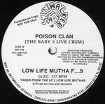 Poison Clan (The Baby 2 Live Crew)* : The Girl That I Hate (12", Promo)