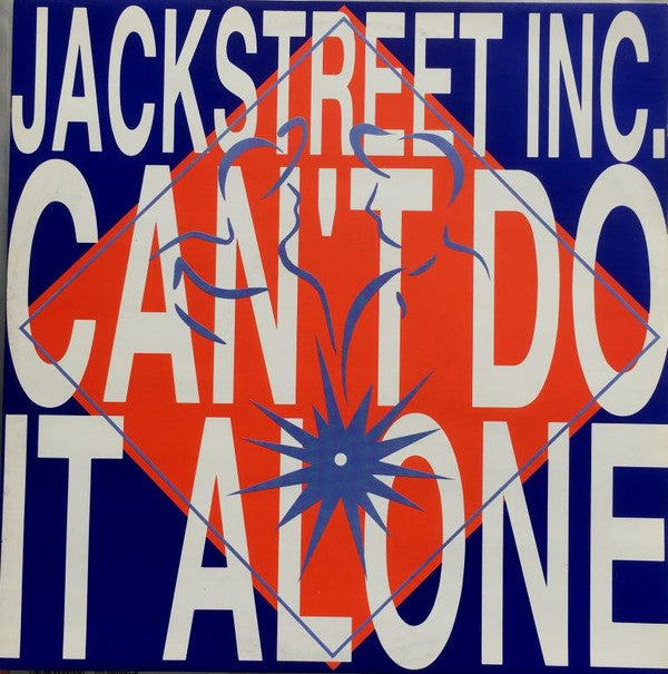 Jackstreet Inc. : Can't Do It Alone (12")