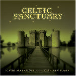 the album cover for David Arkenstone - Celtic Sanctuary