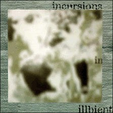 Various : Incursions In Illbient (2xLP, Comp)