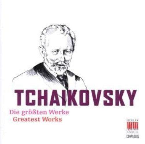 the album cover for P.I. Tchaikovsky - Greatest Works