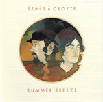 Seals & Crofts - Summer Breeze (CD)