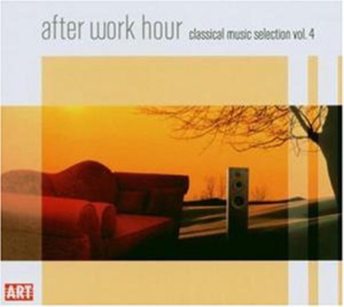 Various Artists - After Work Hour: Classical Music Selection 4 / Various (CD)