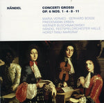 the album cover for G.F. Handel - Concerti Grossi Op 6
