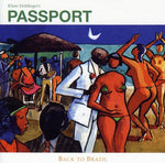 the album cover for Passport - Back to Brazil