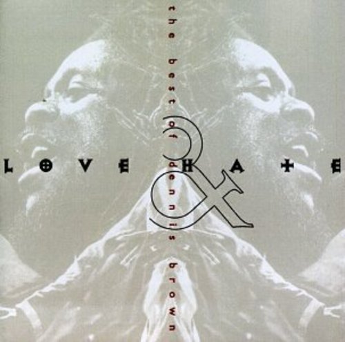 Dennis Brown - Best of: Love & Hate (CD)