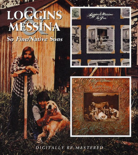 Loggins & Messina - So Fine / Native Sons (CD)