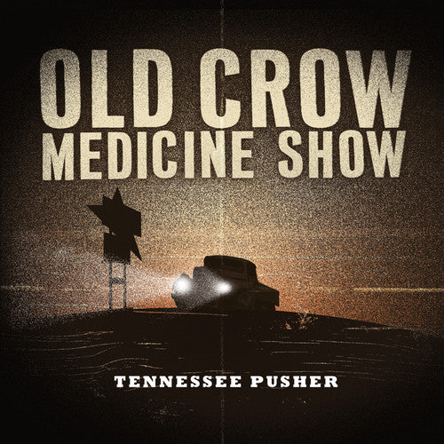 Old Crow Medicine Show - Tennessee Pusher (CD)