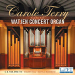 the album cover for Carole Terry - Plays the Watjen Concert Organ