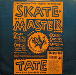 Skatemaster Tate : Justice (To The Bass) (12")