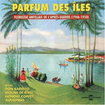 Various Artists - Parfum Des Iles-1946-50 (CD)