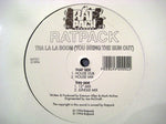 Ratpack : Tra La La Boom (You Bring The Sun Out) (12")